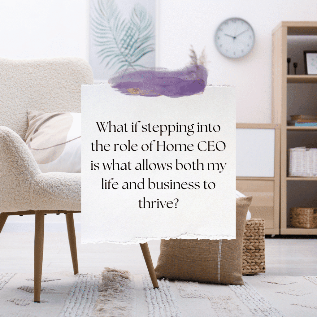 home CEO mindset for women entrepreneurs